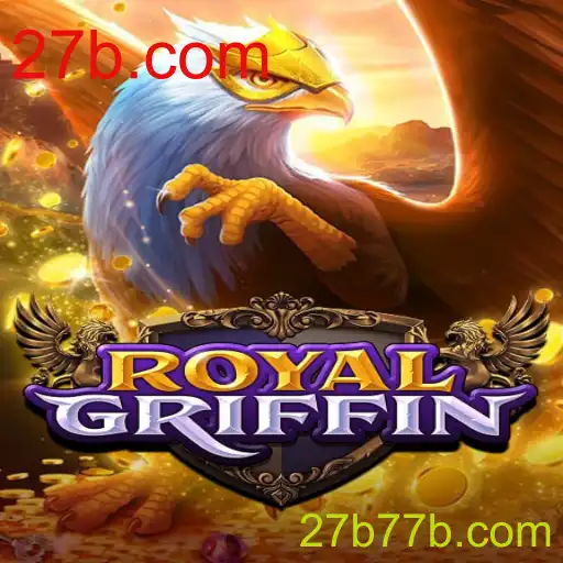 Explore o Mundo de RoyalGriffin: Aventuras e Estratégias